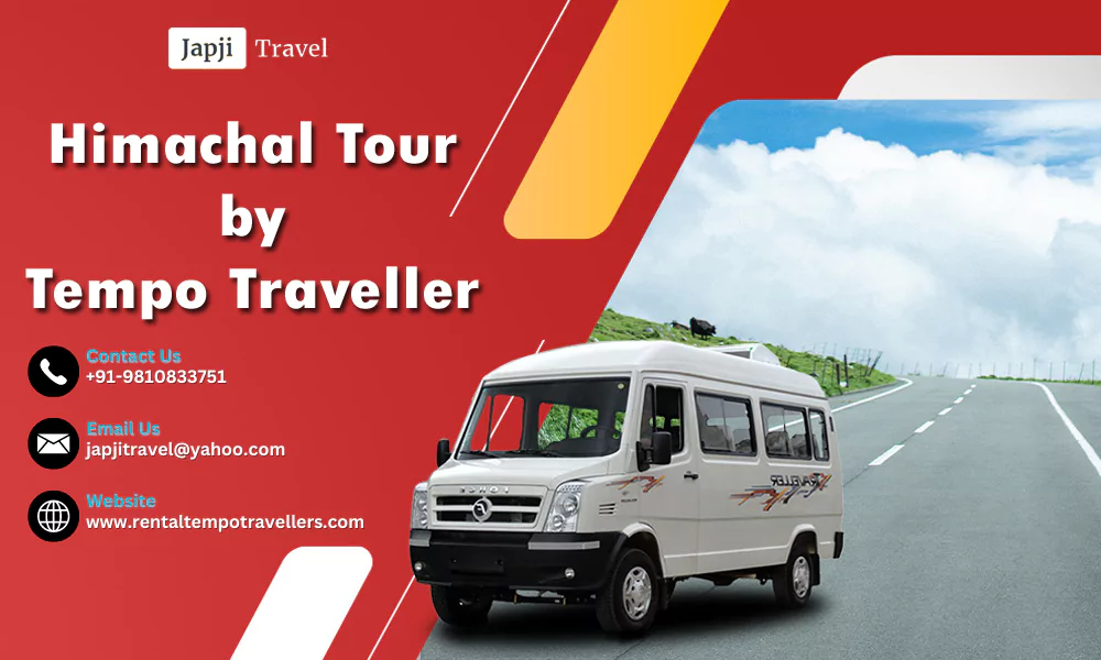 Himachal Tour by Tempo Traveller